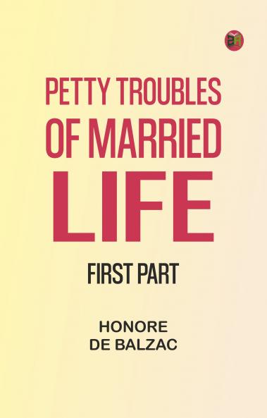 Petty Troubles of Married Life First Part