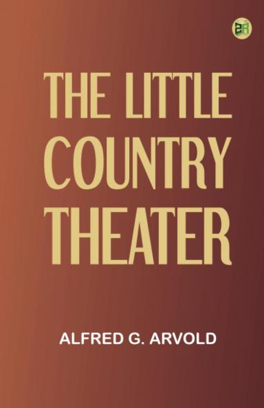 The little country theater