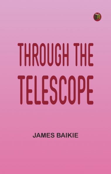 Through the Telescope