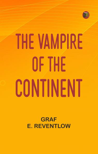 The Vampire of the Continent