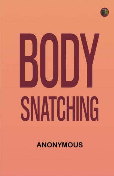 Body-snatching