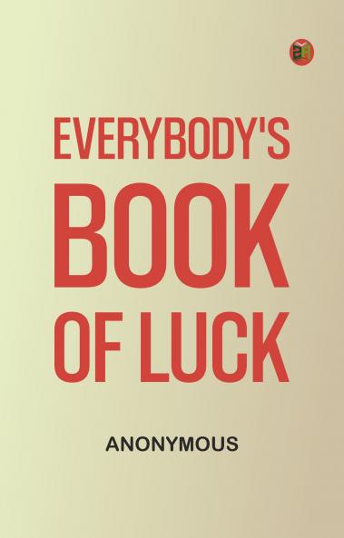 Everybody's Book of Luck
