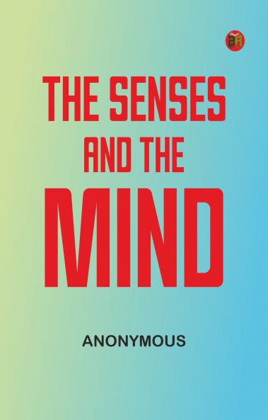 The Senses and the Mind