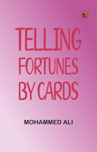 Telling Fortunes by Cards