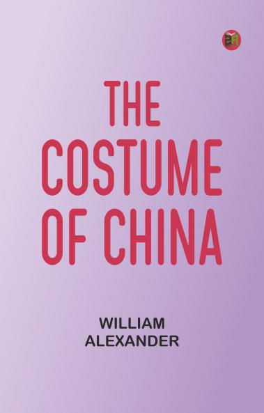 The Costume of China