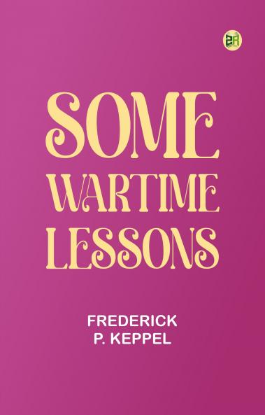 Some Wartime Lessons