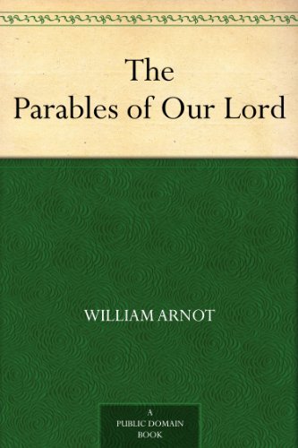 The Parables of Our Lord