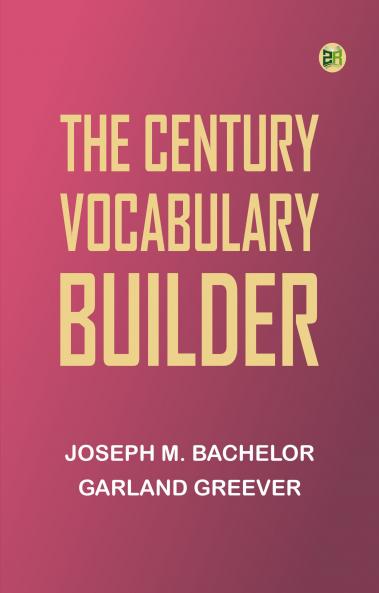 The Century Vocabulary Builder