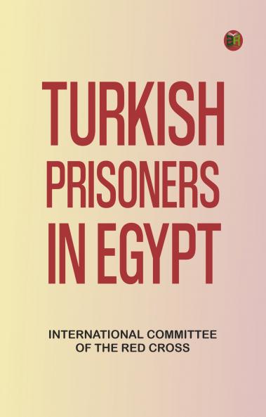 Turkish Prisoners in Egypt