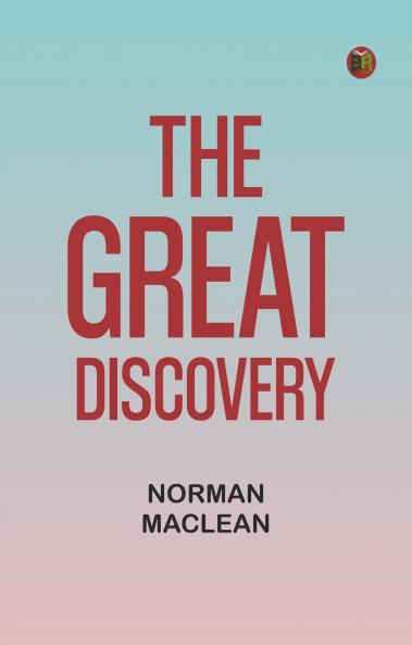 The Great Discovery