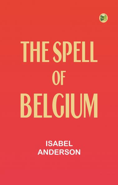 The Spell of Belgium