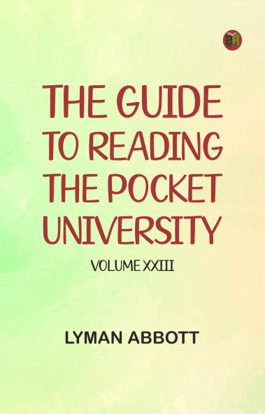 The Guide to Reading -- the Pocket University Volume XXIII