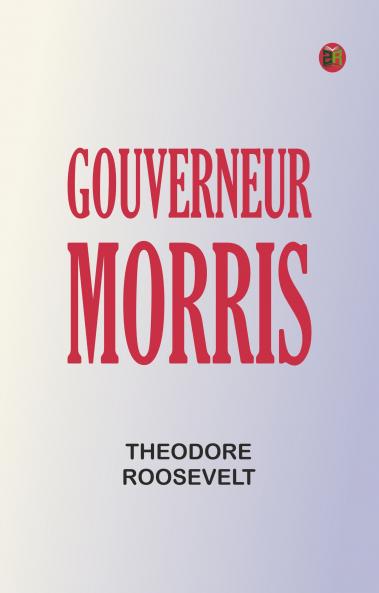 Gouverneur Morris