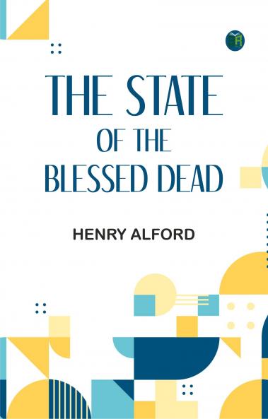 The State of the Blessed Dead