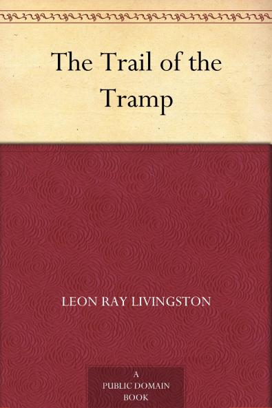 The Trail of the Tramp