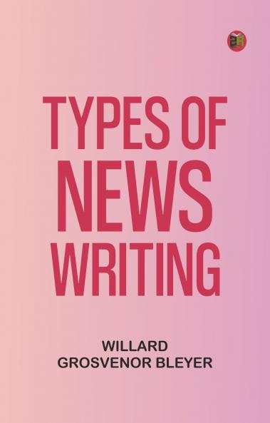 Types of News Writing