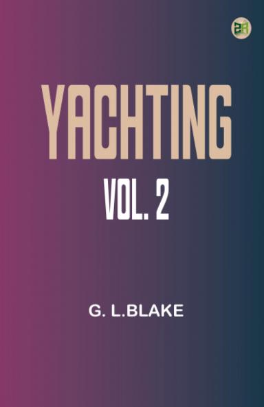 Yachting Vol. 2