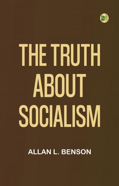 The truth about socialism