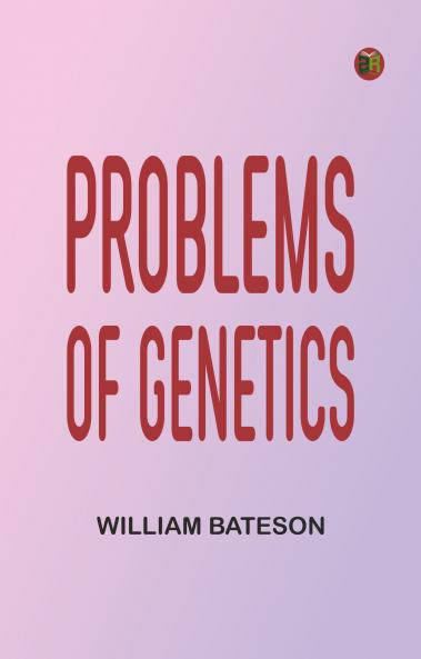 Problems of Genetics