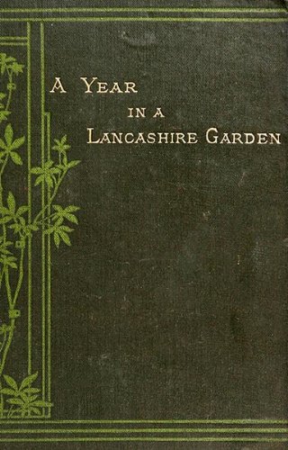A Year in a Lancashire Garden