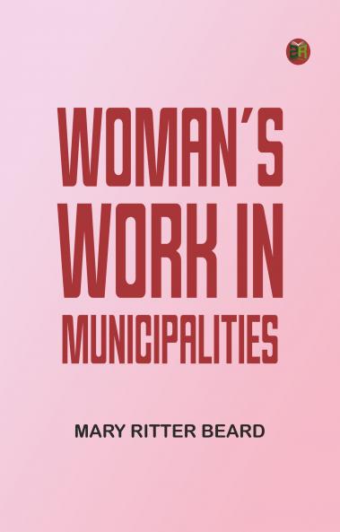 Woman's work in municipalities