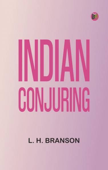 Indian Conjuring