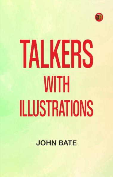 Talkers: With Illustrations