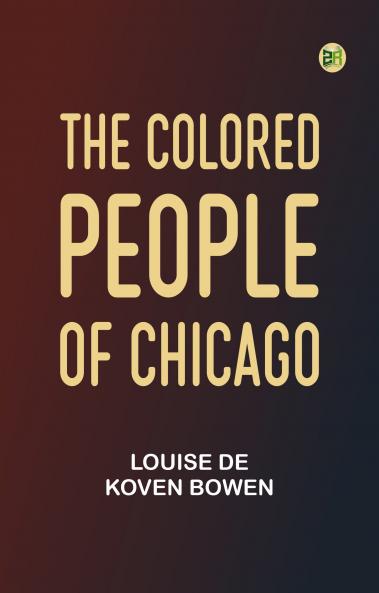 The Colored People of Chicago