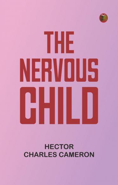 The Nervous Child