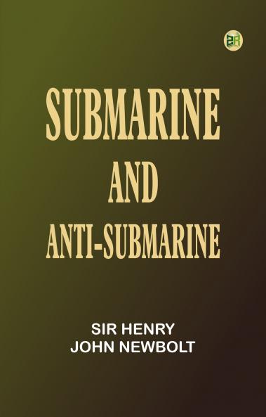 Submarine and Anti-submarine