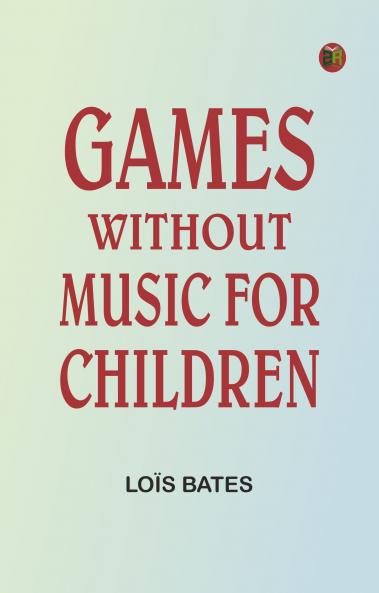 Games Without Music for Children
