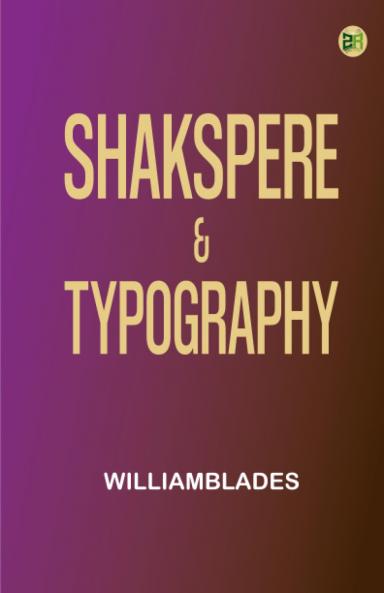 Shakspere & Typography