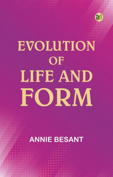 Evolution of Life and Form