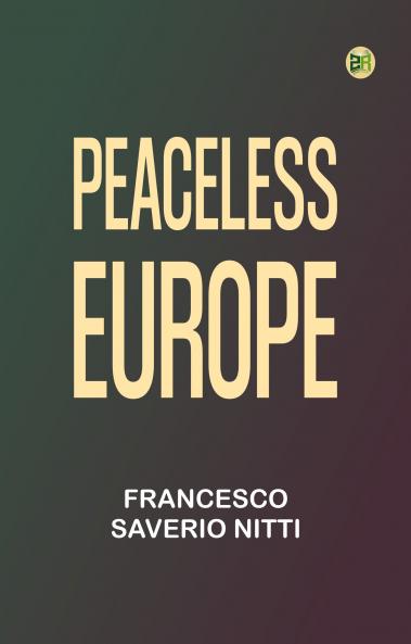 Peaceless Europe