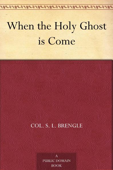 When the Holy Ghost is Come