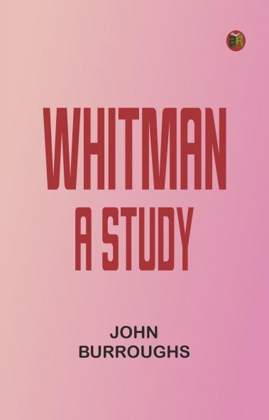 Whitman: A Study