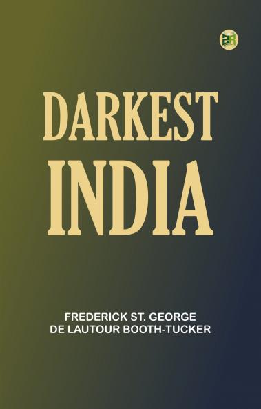 Darkest India
