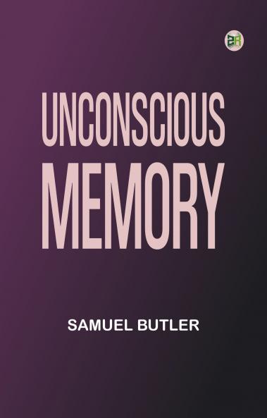 Unconscious Memory