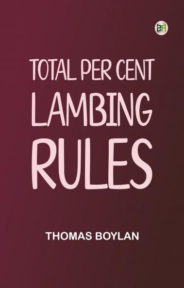 Total Per Cent Lambing Rules