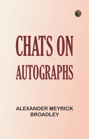 Chats on Autographs