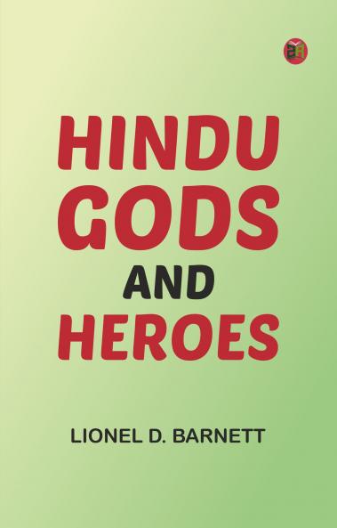 Hindu Gods And Heroes