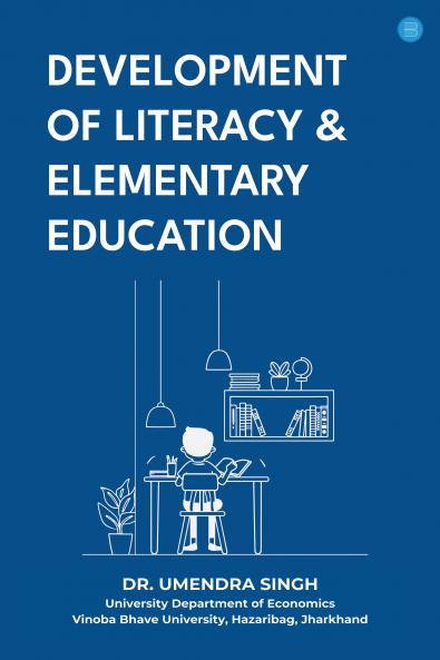 DEVELOPMENT OF LITERACY & ELEMENTARY EDUCATION