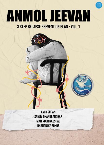 Anmol Jeevan - 3 Step Relapse Prevention Plan - Vol. 1