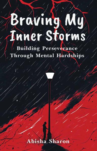 Braving My Inner Storms
