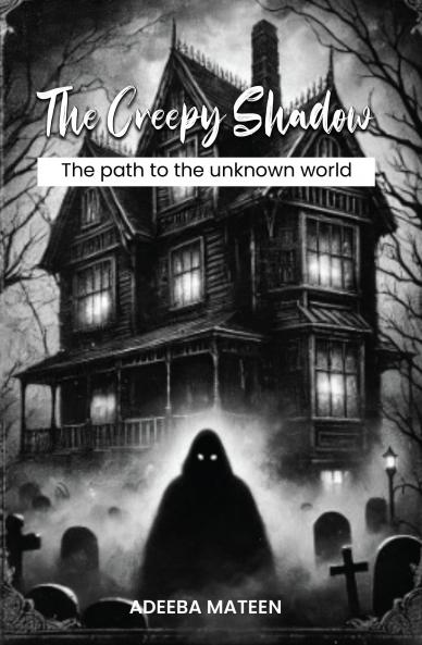 The Creepy Shadow