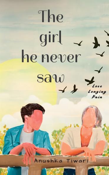 The girl he never saw