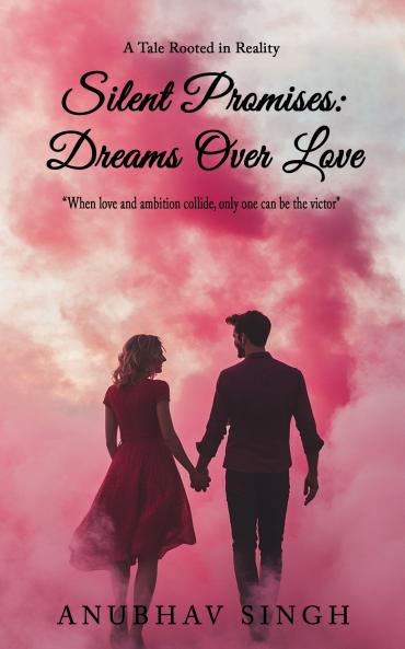 Silent Promises: Dreams Over Love