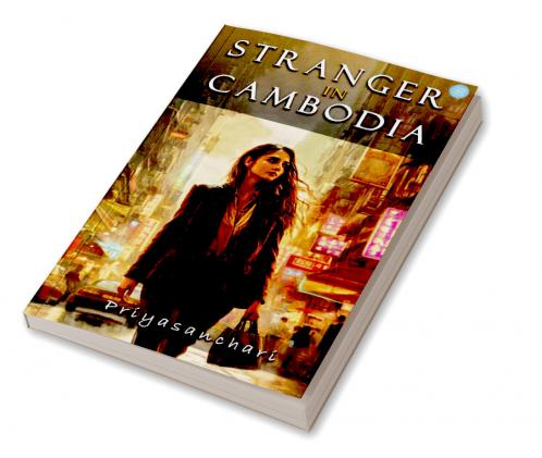 Stranger in Cambodia