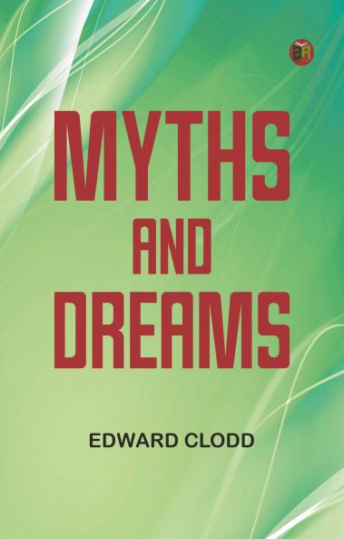 Myths and Dreams