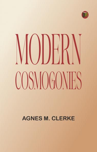 Modern cosmogonies